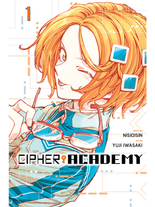 Title details for Cipher Academy, Volume 1 by Nisioisin - Available